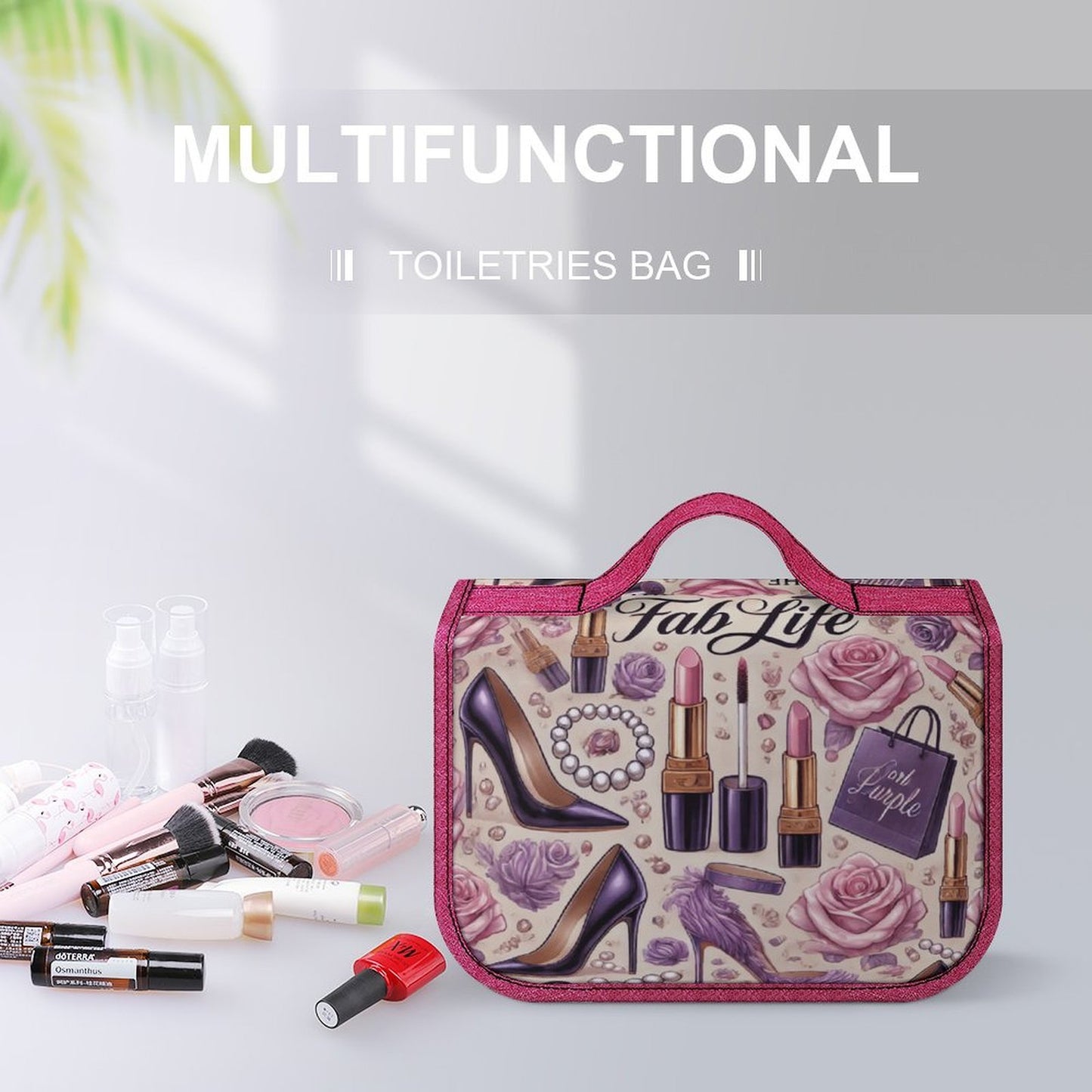 "The Fab Life" Toiletry Bag